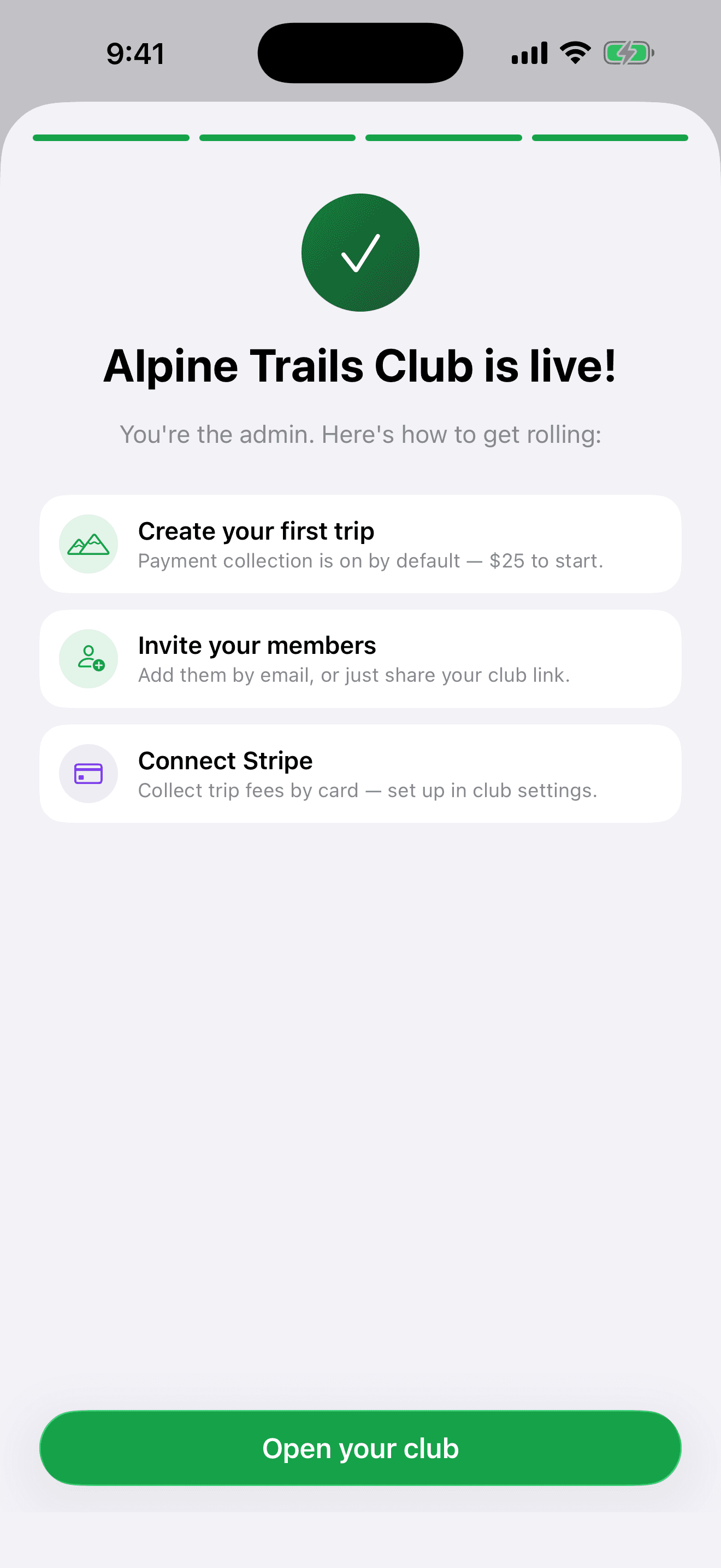 Step 4 — your club is live with suggested next steps